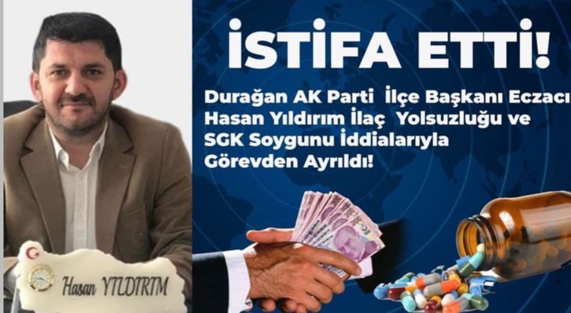 Durağan AK Parti ilçe başkanı Eczacı Hasan Yıldırım'ın ilaç yolsuzluğu