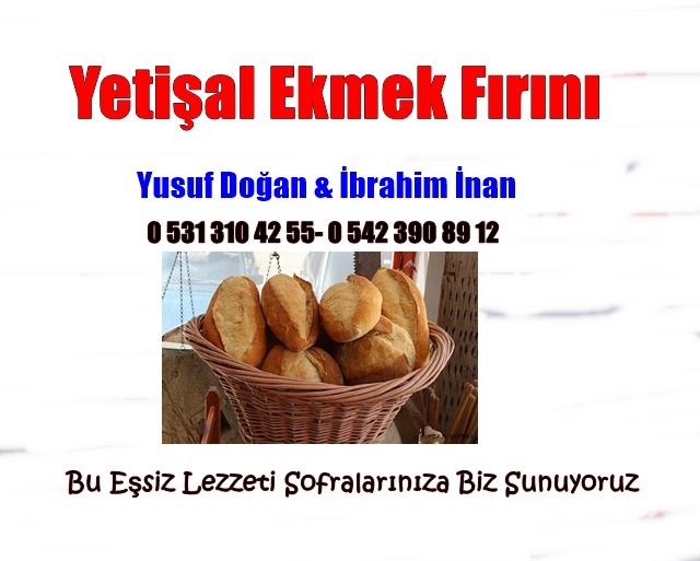  Boyabat Yetişal Ekmek Fırını Çamlıca mahallesi Yusuf Doğan İbrahim İnan