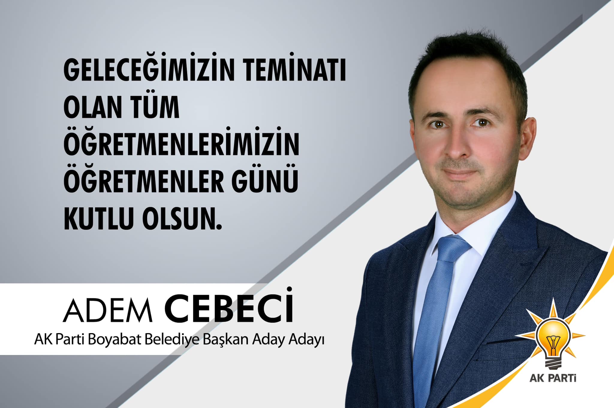 Ak Parti Boyabat Belediye Başkan Aday Adayı Adem Cebeci Öğretmenler