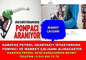 Boyabat Karataş Petrol Ofisinde Çalışacak Pompacım ve Market Çalışanı Alınacaktır.