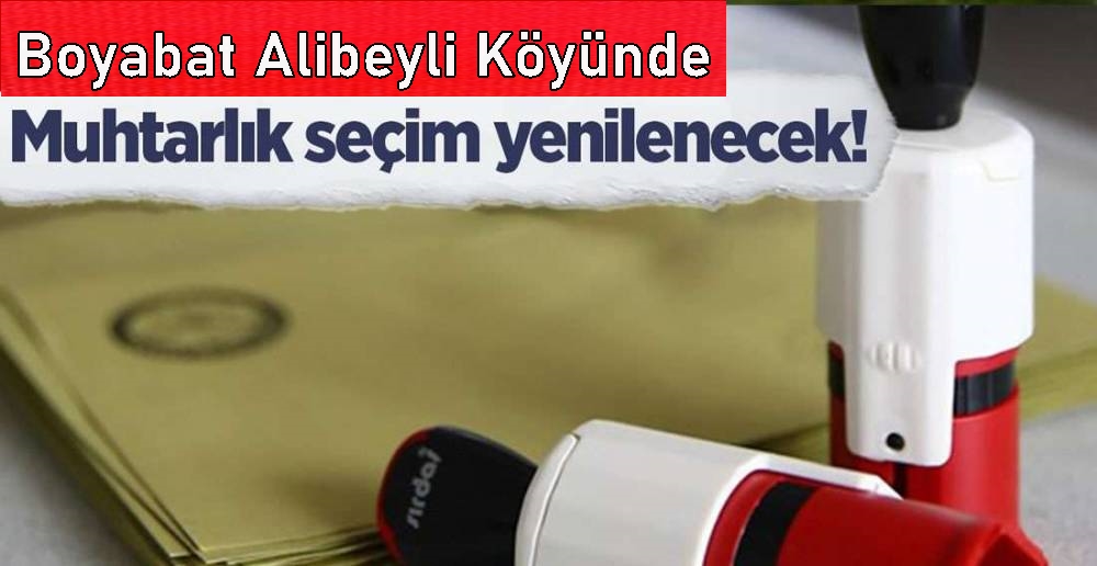 Boyabat Alibeyli Köyü, 3. kez muhtarlık ve ihtiyar meclisi üyeliği