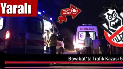 Sinop Boyabat Üzümlü mevki meydana gelen trafik kazasında 5 kişi