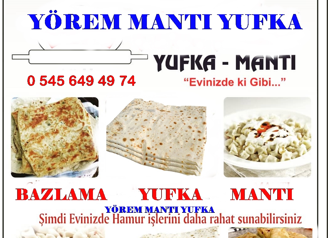 Yörem Mantı Yufka ve Bazlama Salonu Boyabat Dörtyol Er Sokakta