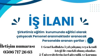 Erdoğan güvenlik şirketine çalıştırılma üzere personel alınacaktır. Aşağıdaki kriterlere uygun