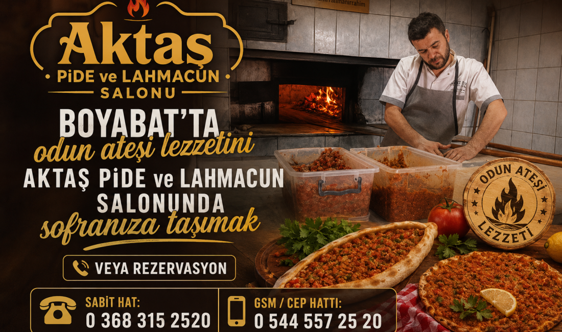 Boyabat Aktaş Pide & Lahmacun ile odun ateşinde pişen eşsiz