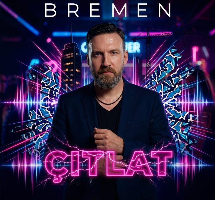 Bremen’in söz, müzik, düzenleme ve prodüksiyonunu üstlendiği “ÇITLAT”, Doğu ve