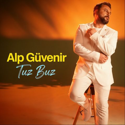Alp Güvenir'den Yeni Şarkı "TUZ BUZ" Yayında! Duygusal Pop Hit'i Tüm Dijital Platformlarda 1 Alp Güvenir'den Yeni Şarkı "TUZ BUZ" Yayında! Duygusal Pop Hit'i Tüm Dijital Platformlarda