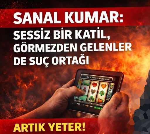 "Ekran Başında Başlayan Bataklık!" Av. Akif Güzel’den Sanal Kumar Uyarısı 2 "Ekran Başında Başlayan Bataklık!" Av. Akif Güzel’den Sanal Kumar Uyarısı5737