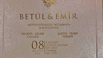 Betül ve Emir çiftinin 6-8 Ağustos 2026 tarihlerinde gerçekleşecek yemek,