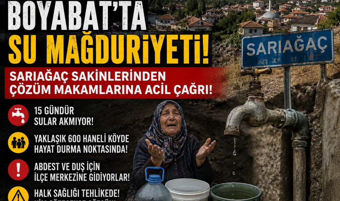 Boyabat Sarıağaç Köyü’nde 15 gündür yaşanan su sorunu köylüleri mağdur