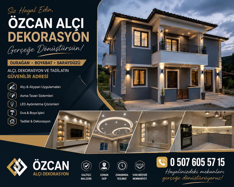 Durağan, Boyabat ve Saraydüzü’nde Alçı, Dekorasyon ve Tadilatın Güvenilir Adresi Özcan Alçı Dekorasyon saraydüzü