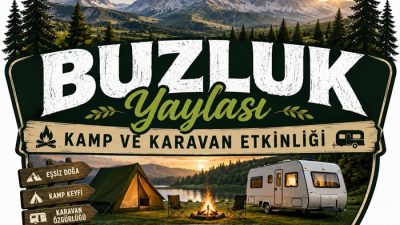 21-22-23 Ağustos tarihlerinde düzenlenecek Durağan Buzluk Yaylası Kamp ve Karavan