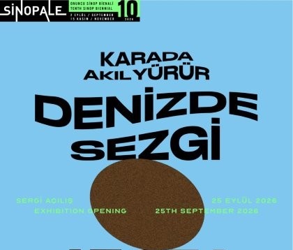 Sinopale 10 Başlıyor: Sinop Bienali 2026, 2 Eylül’de Üretim Süreciyle Başlayacak 2 Sinopale 10 Başlıyor: Sinop Bienali 2026, 2 Eylül’de Üretim Süreciyle Başlayacak11