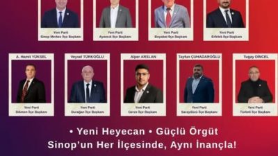 Yeni Parti Sinop ilçe başkanları açıklandı! Genel kurullar sonrası Sinop