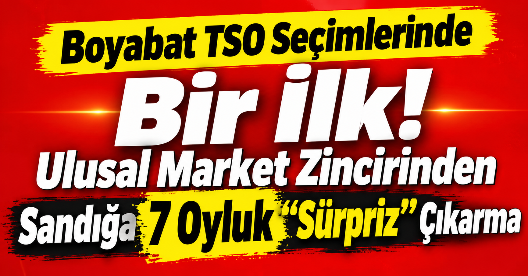 Boyabat TSO Seçimlerinde Bir İlk! Ulusal Bir Market Zincirinden Sandığa 7 Oyluk "Sürpriz" Çıkarma 1 Boyabat TSO Seçimlerinde Bir İlk! Ulusal Market Zincirinden Sandığa 7 Oyluk "Sürpriz" Çıkarma