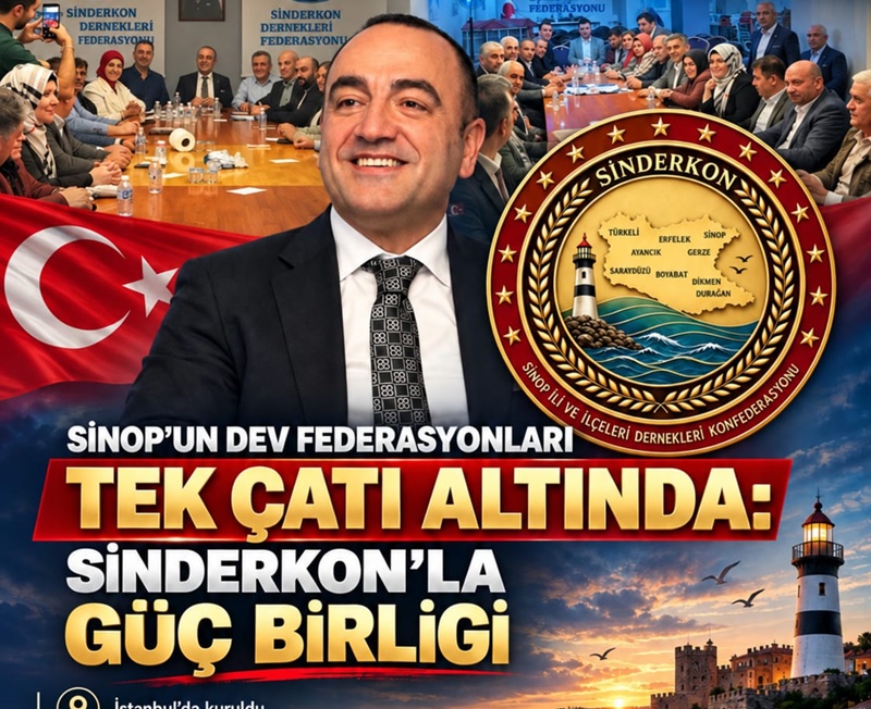 Sinop’un güçlü federasyonları SİNDERKON çatısı altında birleşti. Hasan Dalkıran’ın Kurucu