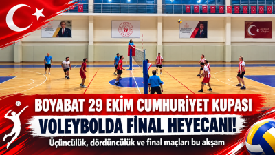 Boyabat 29 Ekim Cumhuriyet Kupası Voleybol Turnuvası'nda yarı final ve