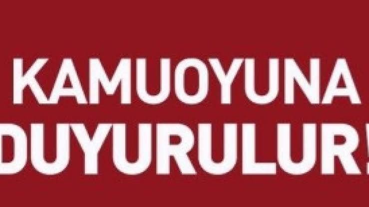 KAMUOYU DUYURUSU 1 KAMUOYU DUYURUSU